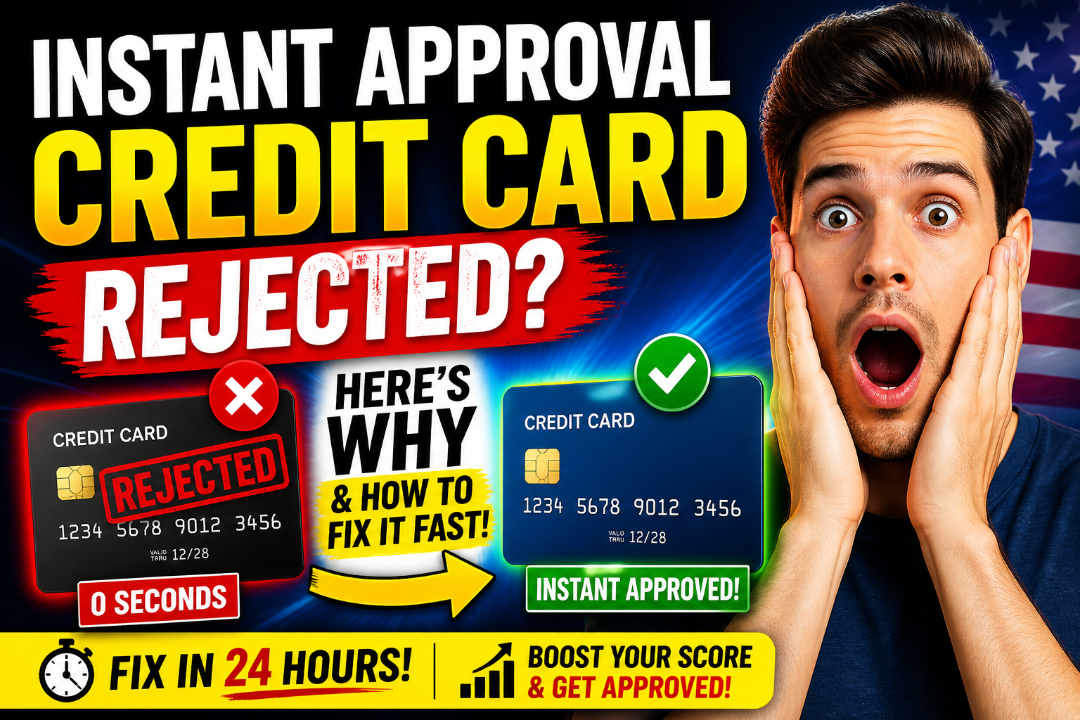 Instant approval credit cards rejected
